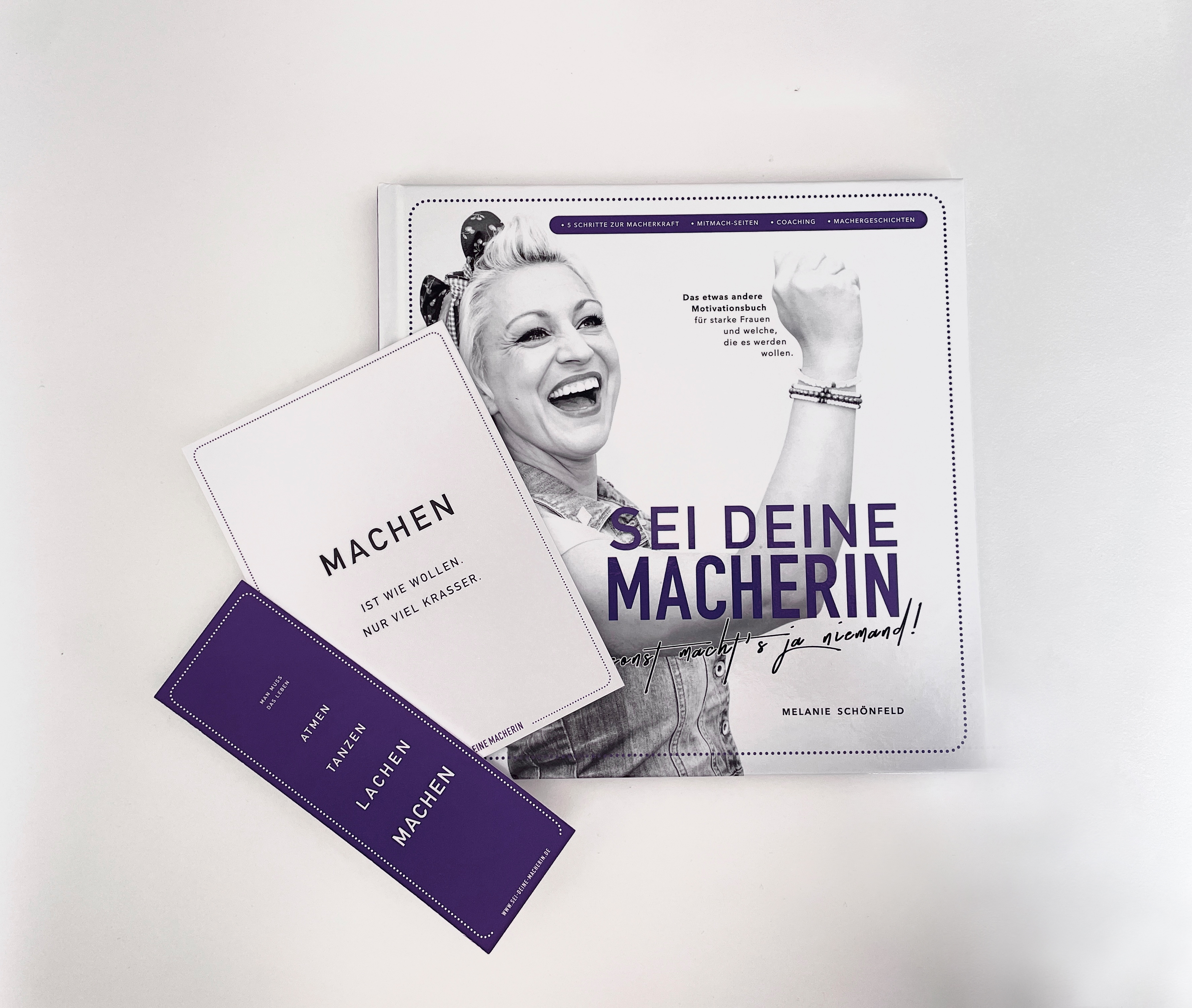 SEI DEINE MACHERIN - sonst macht's ja niemand!