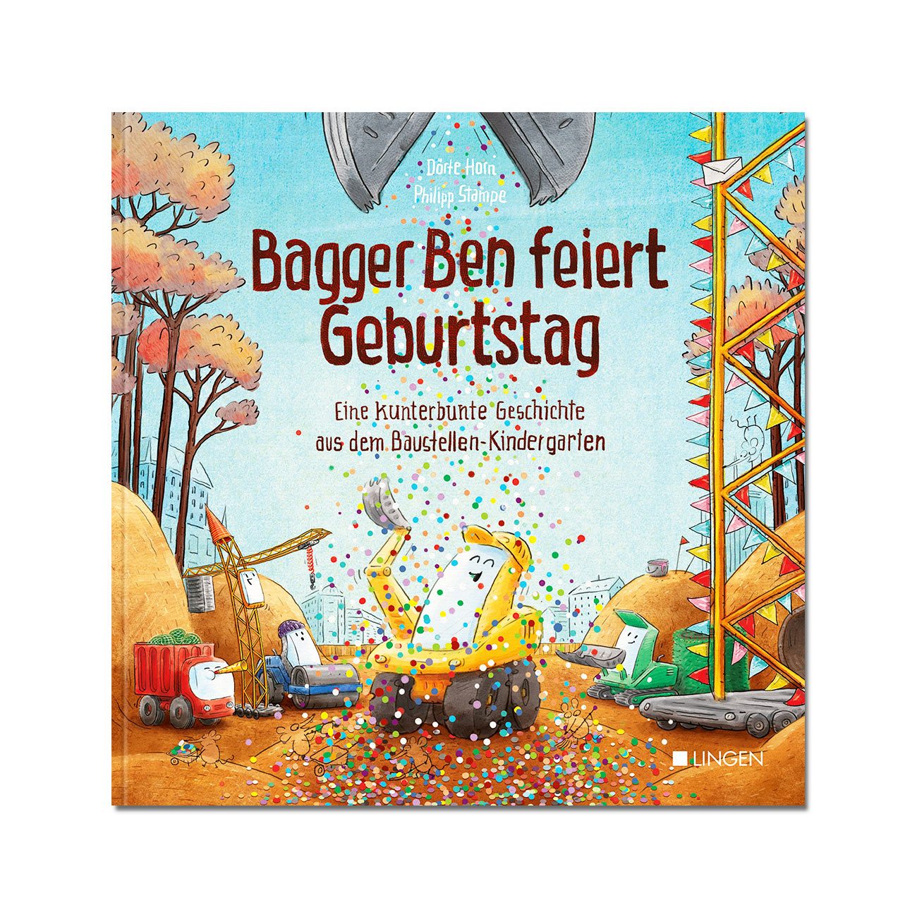 Bagger Ben feiert Geburtstag Bagger Ben feiert Geburtstag
