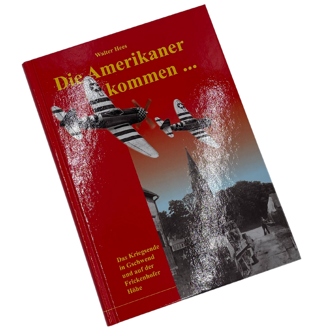 Die Amerikaner kommen