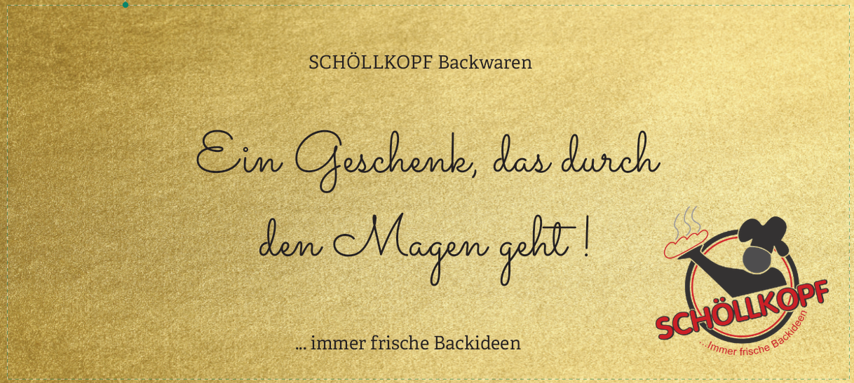 Gutschein für Schöllkopf Backwaren Gutschein für Schöllkopf Backwaren